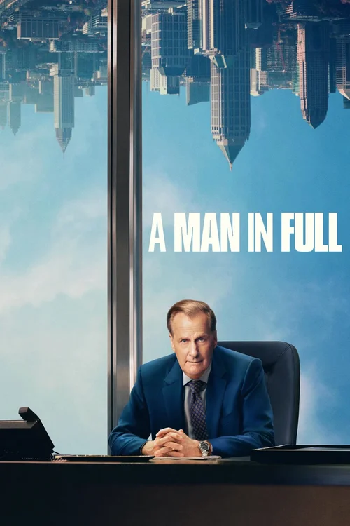 Download A Man In Full β Netflix Original (2024) Season 1 Dual Audio {Hindi English} Series 480p | 720p | 1080p WEB DL 23 a man in full netflix original 2024
