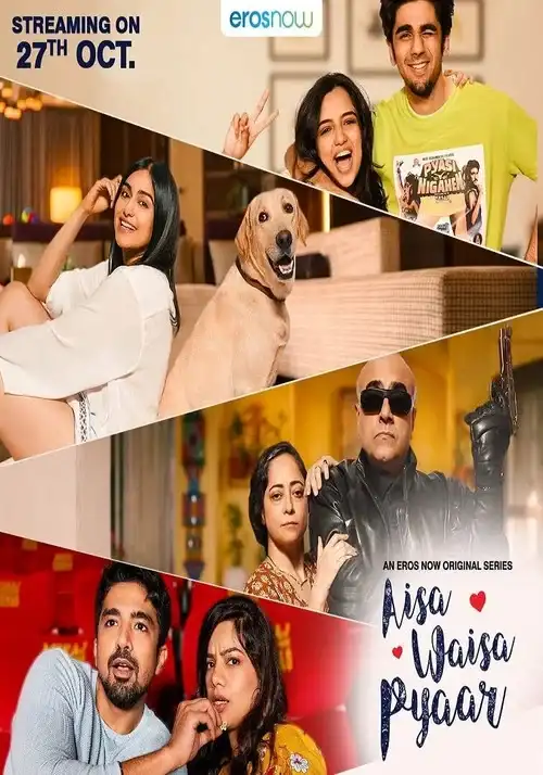 Download Aisa Waisa Pyaar (2021) Season 1 Hindi Complete Eros Now Original WEB Series 480p | 720p HDRip 23 aisa waisa pyaar 2021