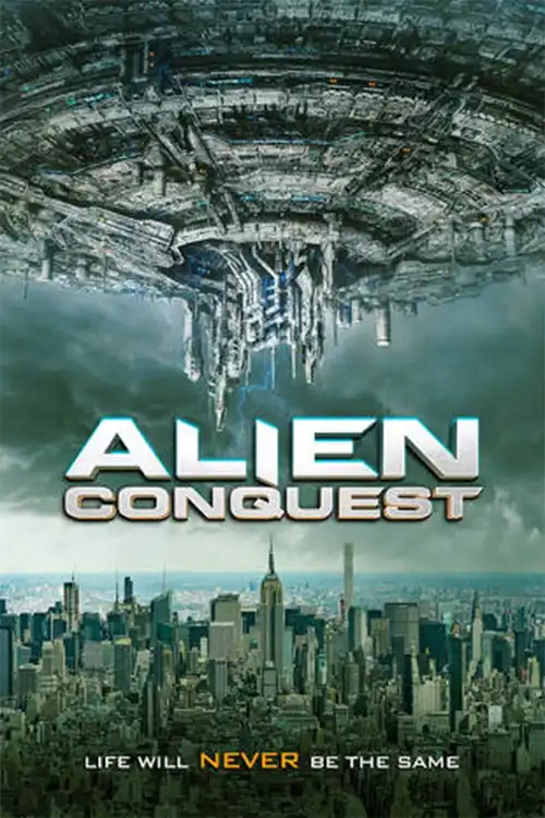 alien conquest 2021