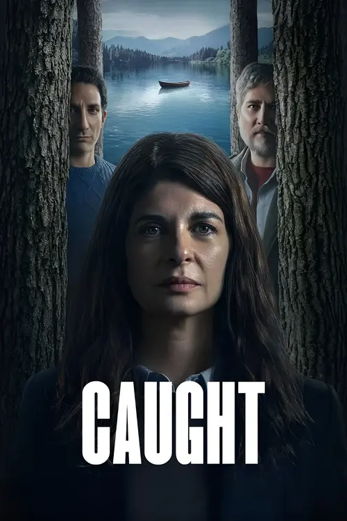 Download Caught (2025) Season 1 Dual Audio {Hindi English} WEB Series 480p | 720p | 1080p WEB DL 3 caught 2025