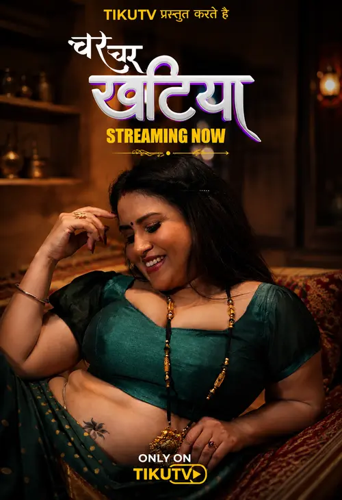 Char Char Khatiya (2026) S01 Part 2 Hindi TikuTV Complete Web Series 480p | 720p | 1080p WEB DL | Free Download 19 char char khatiya 2026