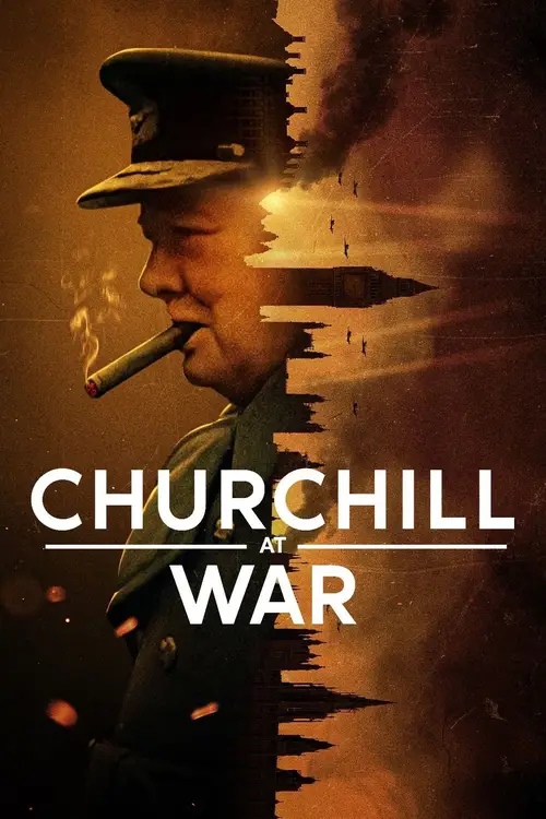 Download Churchill at War (2024) Season 1 Complete Dual Audio {Hindi English} NetFlix Original WEB Series – 1080p | 720p WEB DL 24 churchill at war 2024