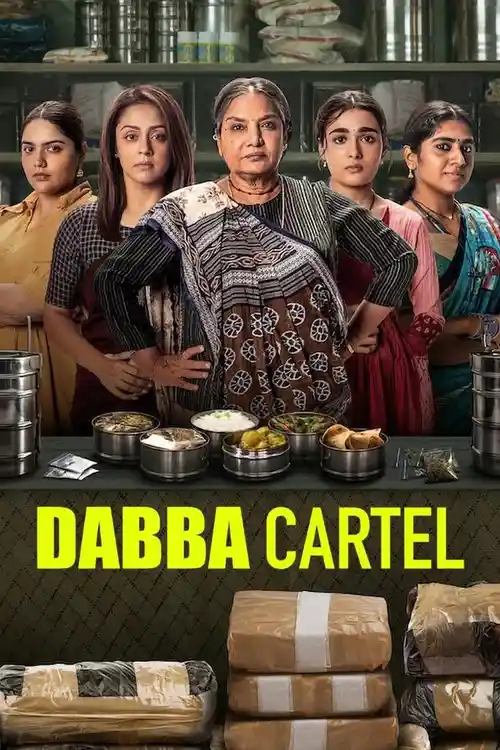 Download Dabba Cartel (2025) Season 1 Hindi Complete Netflix Original Series 480p | 720p | 1080p WEB DL 12 dabba cartel 2025