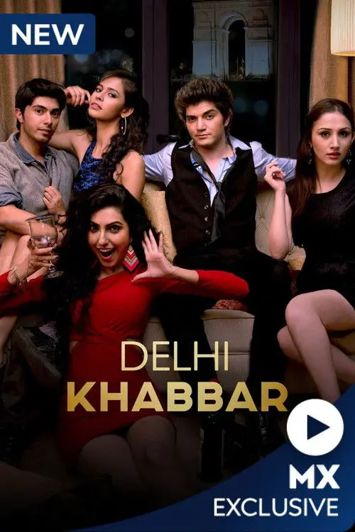 Download Delhi Khabbar Season 1 (2022) Hindi MX Originals Complete Web Series 720p | 1080p WEB DL 9 delhi khabbar season 1 2022