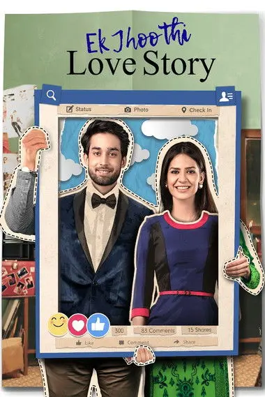 Download Ek Jhoothi Love Story (2020) S01 Complete Hindi WEB Series 480p | 720p HDRip 18 ek jhoothi love story 2020