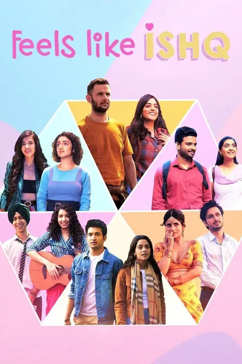 Download Feels Like Ishq (2021) Season 1 Hindi Complete Netflix WEB Series 480p | 720p WEB DL 4 feels like ishq 2021