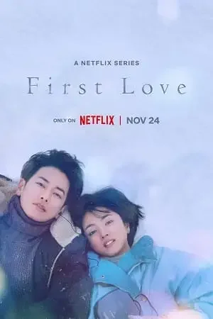 Download First Love β Netflix Original (2022) Season 1 Multi Audio {Hindi English Japanese} 480p | 720p WEB DL 10 first love netflix original 2022