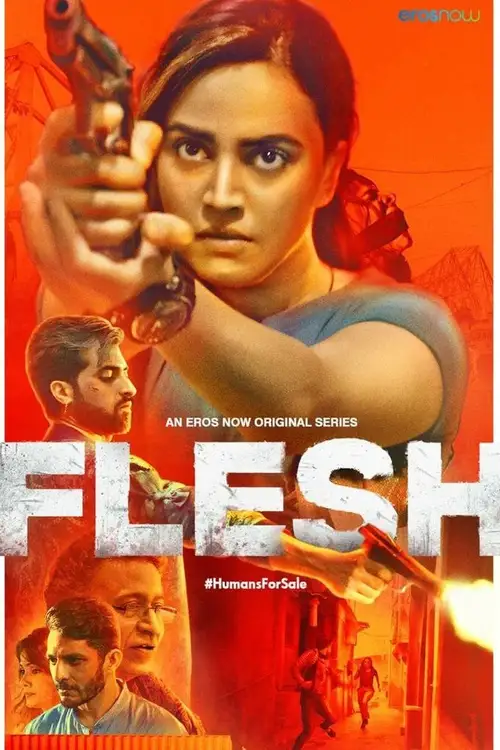 Download Flesh (2020) Season 1 Hindi Complete ErosNow Originals WEB Series 480p | 720p HDRip 4 flesh 2020