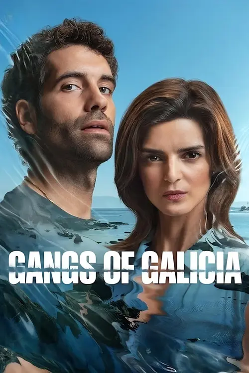 Download Gangs of Galicia (Season 1 β 2) Multi Audio {Hindi English Spanish} NetFlix Series 1080p & 720p WEB DL 8 gangs of galicia season 1