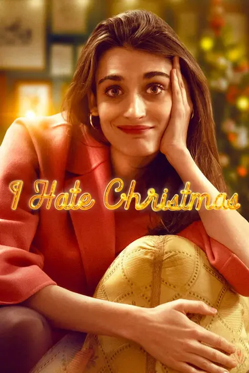 Download I Hate Christmas β Netflix Original (2022) Season 1 Dual Audio {Hindi English} 480p | 720p | 1080p WEB DL 19 i hate christmas netflix original 2022