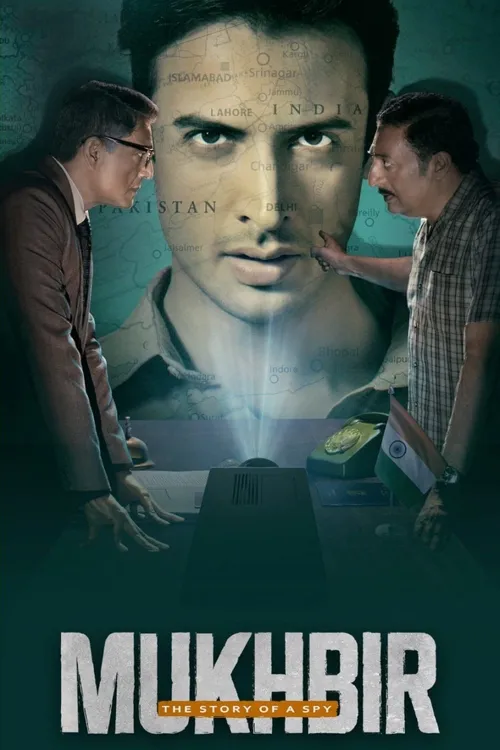 Download Mukhbir – The Story of a Spy (2022) Season 1 Hindi Complete ZEE5 Original WEB Series 480p | 720p | 1080p WEB DL 3 mukhbir the story of a spy 2022