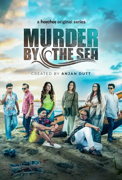 Download Murder By The Sea (2022) Season 1 Hindi Complete Hoichoi Original WEB Series 480p | 720p WEB DL 14 murder by the sea 2022