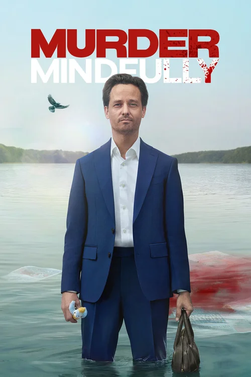 Download Murder Mindfully (2024) Season 1 Netflix Original – Dual Audio {Hindi English} Series 480p | 720p | 1080p WEB DL 15 murder mindfully 2024