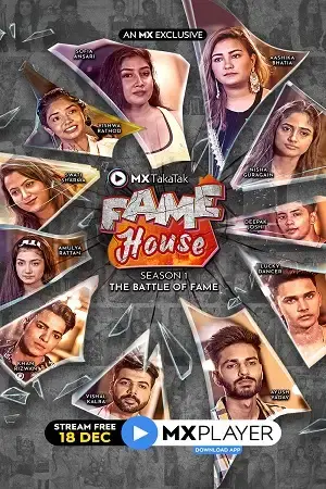 Download MX TakaTak Fame House (2020) Season 1 Hindi Complete MX WEB Series 480p | 720p HDRip 3 mx takatak fame house 2020