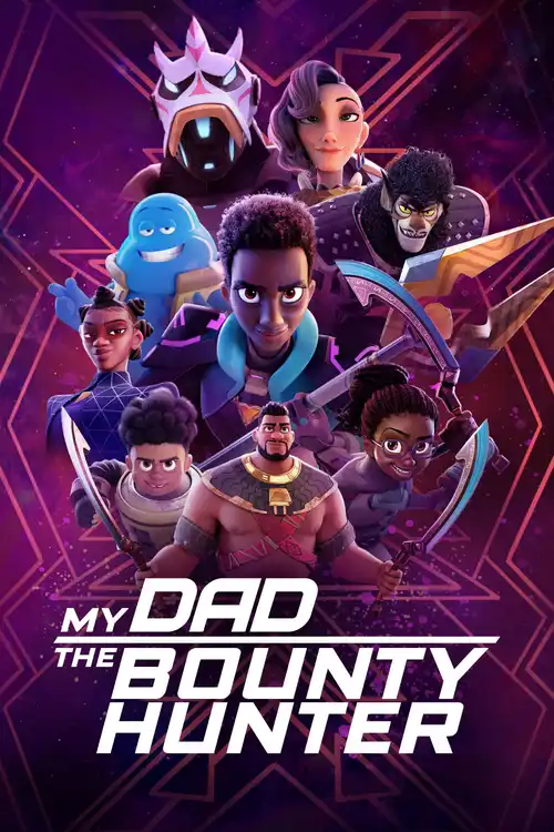 Download My Dad the Bounty Hunter (Season 1 β 2) Complete Dual Audio {Hindi + English} Netflix WEB Series 480p | 720p | 1080p WEB DL 21 my dad the bounty hunter season 1
