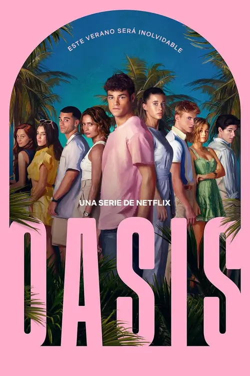 Download Oasis (2026) Season 1: Dual Audio {Hindi Spanish} NetFlix Series 480p | 720p | 1080p WEB DL x264 24 oasis 2026