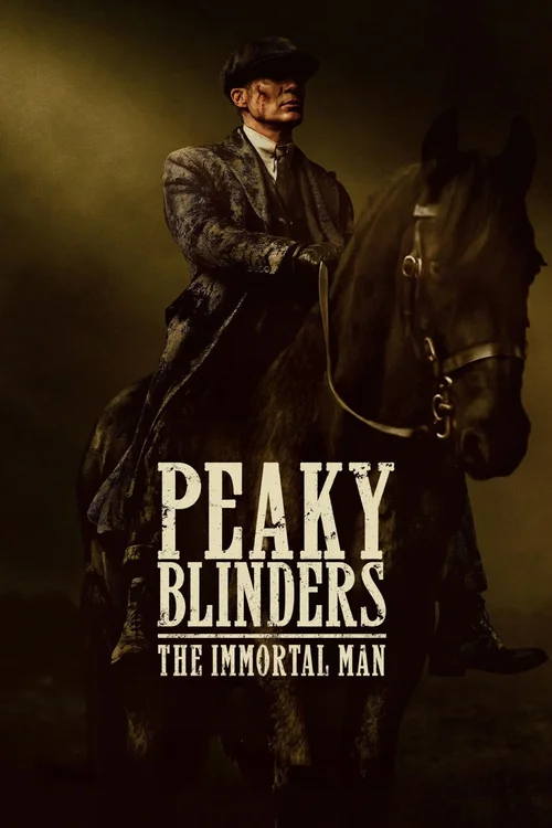 “PEAKY BLINDERS: THE IMMORTAL MAN” – A Netflix Original British Epic Crime Drama Film | 20th March, 2026 – COMING SOON 5 peaky blinders the immortal man a netflix original british epic crime drama film 20th march 2026