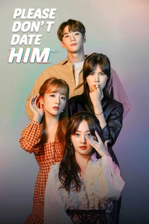 Download Please Don’t Date Him (Season 1) Complete Hindi Dubbed (ORG) – MBC Original WEB Series 480p | 720p | 1080p WEB DL 21 please don t date him season 1