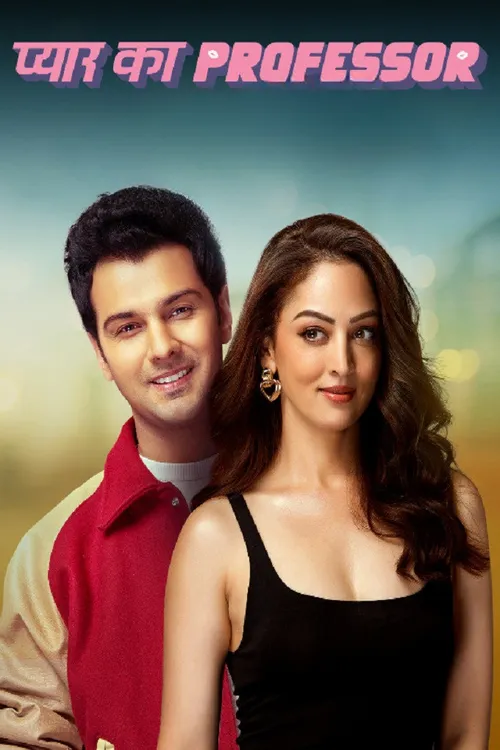 Download Pyar Ka Professor (S01) Complete Hindi WEB Series 480p | 720p | 1080p WEB DL 6 pyar ka professor s01