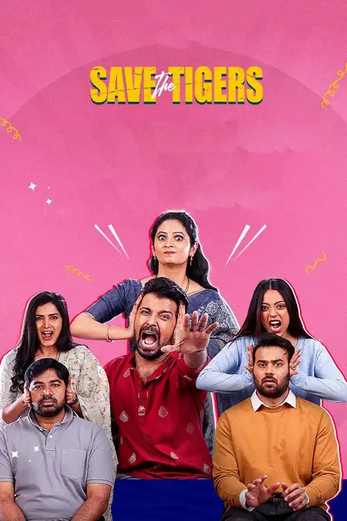 Download Save the Tigers (Season 1 – 3) Hindi JioHotstar Complete Web Series 480p | 720p | 1080p WEB DL 13 save the tigers season 1