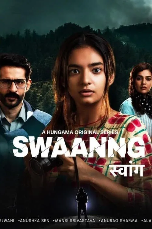 Download Swaanng (2022) Season 1 Hindi Complete Hungama Original WEB Series 480p | 720p WEB DL 3 swaanng 2022