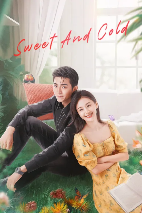 Download Sweet and Cold (Season 1) Hindi ORG Dubbed C Drama Series 480p 720p & 1080p WEB DL 12 sweet and cold season 1