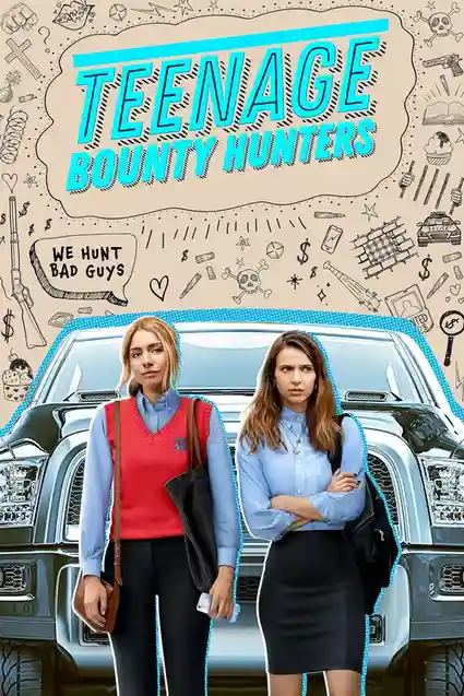 Download Teenage Bounty Hunters Season 1 Hindi Dubbed Complete Netflix Web Series 480p | 720p 2 teenage bounty hunters season 1