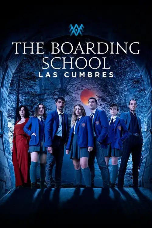 Download The Boarding School: Las Cumbres (Season 1 2) Dual Audio {Hindi English} 480p | 720p WEB DL 21 the boarding school las cumbres season 1