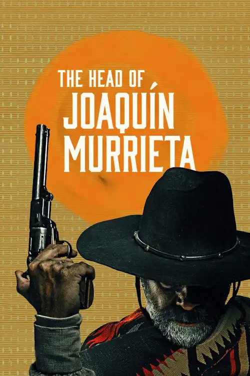 Download The Head Of Joaquin Murrieta – Amazon Original (2023) Season 1 Dual Audio {Hindi English} 480p | 720p | 1080p WEB DL 16 the head of joaquin murrieta amazon original 2023