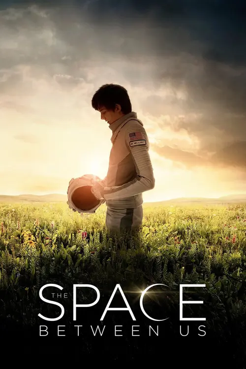 Download The Space Between Us (2017) Full Movie In English 720p BluRay 14 the space between us 2017