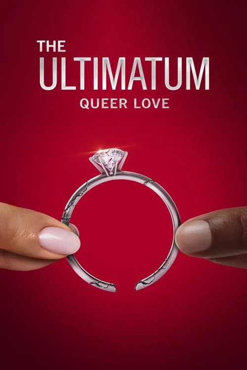 Download The Ultimatum: Queer Love (Season 1 – 2) Dual Audio {Hindi English} NetFlix Series 720p | 1080p WEB DL 20 the ultimatum queer love season 1