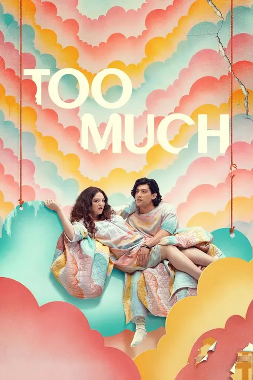 Download Too Much (2025) Season 1 Dual Audio {Hindi English} Netflix Series 480p | 720p | 1080p WEB DL 13 too much 2025