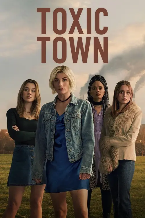 Download Toxic Town (2025) Season 1 Dual Audio {Hindi English} NetFlix Original WEB Series 480p | 720p | 1080p WEB DL 15 toxic town 2025