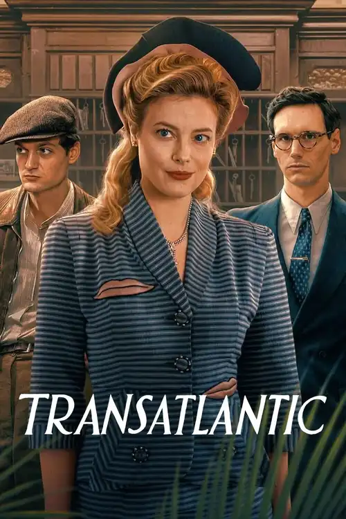 Download Transatlantic β Netflix Original (2023) Season 1 Complete Dual Audio {Hindi English} 480p | 720p WEB DL 7 transatlantic netflix original 2023