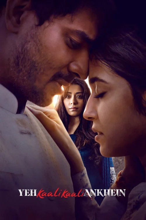 Download Yeh Kaali Kaali Ankhein (2022) Season 1 Hindi Complete Netflix Original WEB Series 480p | 720p WEB DL 1 yeh kaali kaali ankhein 2022