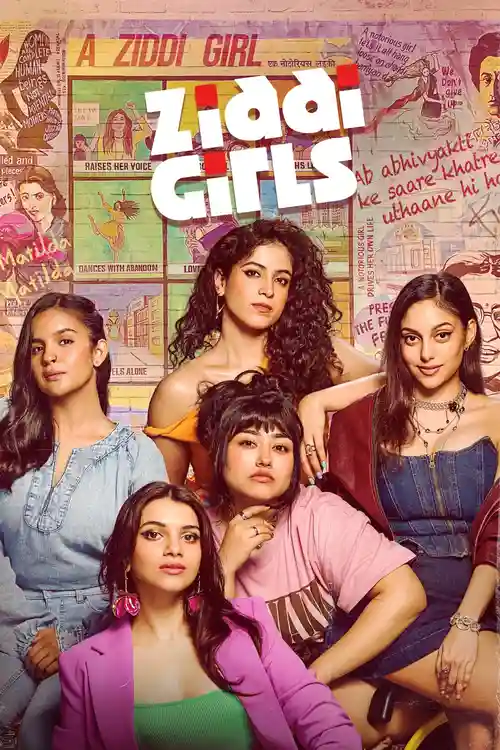 Download Ziddi Girls (2025) Season 1 Hindi Complete Amazon Original WEB Series 480p | 720p | 1080p WEB DL 22 ziddi girls 2025
