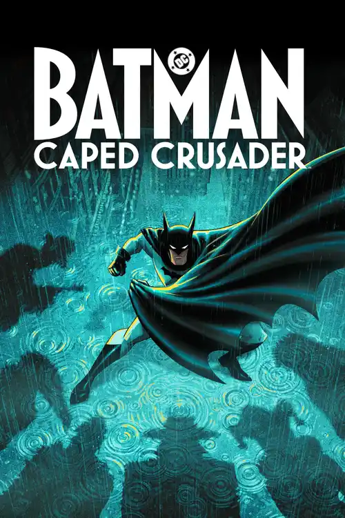 Download Batman: Caped Crusader (2026) Season 2 Dual Audio {Hindi-English} Amazon-Series 480P | 720P | 1080P Web-Dl 3 batman caped crusader 2026