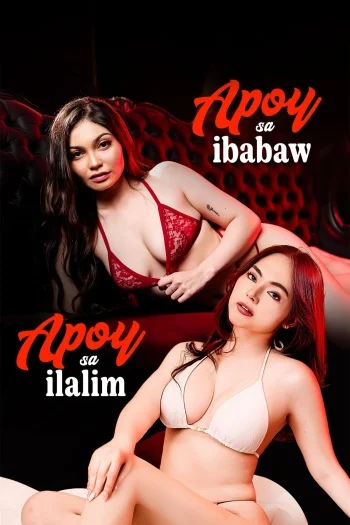 Apoy Sa Ibabaw Apoy Sa Ilalim (2026) Unrated Hollywood Full Movie 480P | 720P Web-Dl | Free Download 15 apoy sa ibabaw apoy sa ilalim 2026