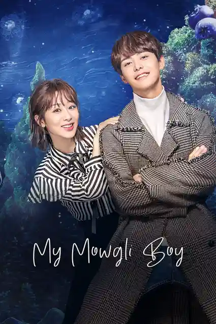 Download My Mowgli Boy (Season 1) Hindi Org Dubbed C-Drama Series 480P 720P & 1080P Web-Dl 4 my mowgli boy season 1