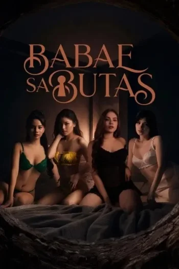 Babae Sa Butas (2026) Unrated Hollywood Full Movie 480P | 720P Web-Dl | Free Download 25 babae sa butas 2026
