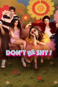 don t be shy 2026